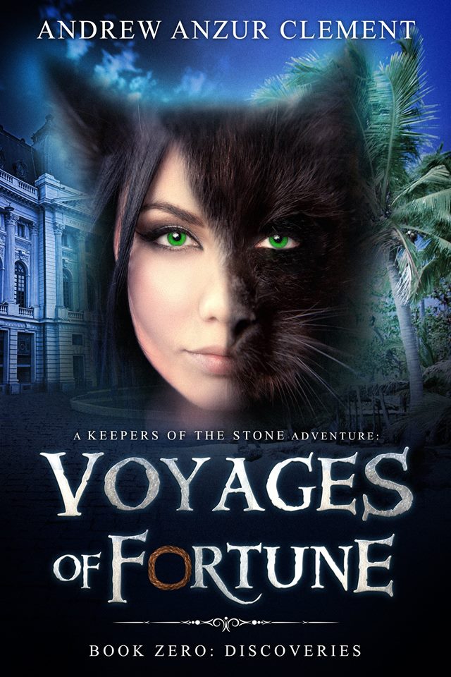Discoveries: Voyages of Fortune Book Zero (A Keepers of the Stone Historical Fantasy Adventure)